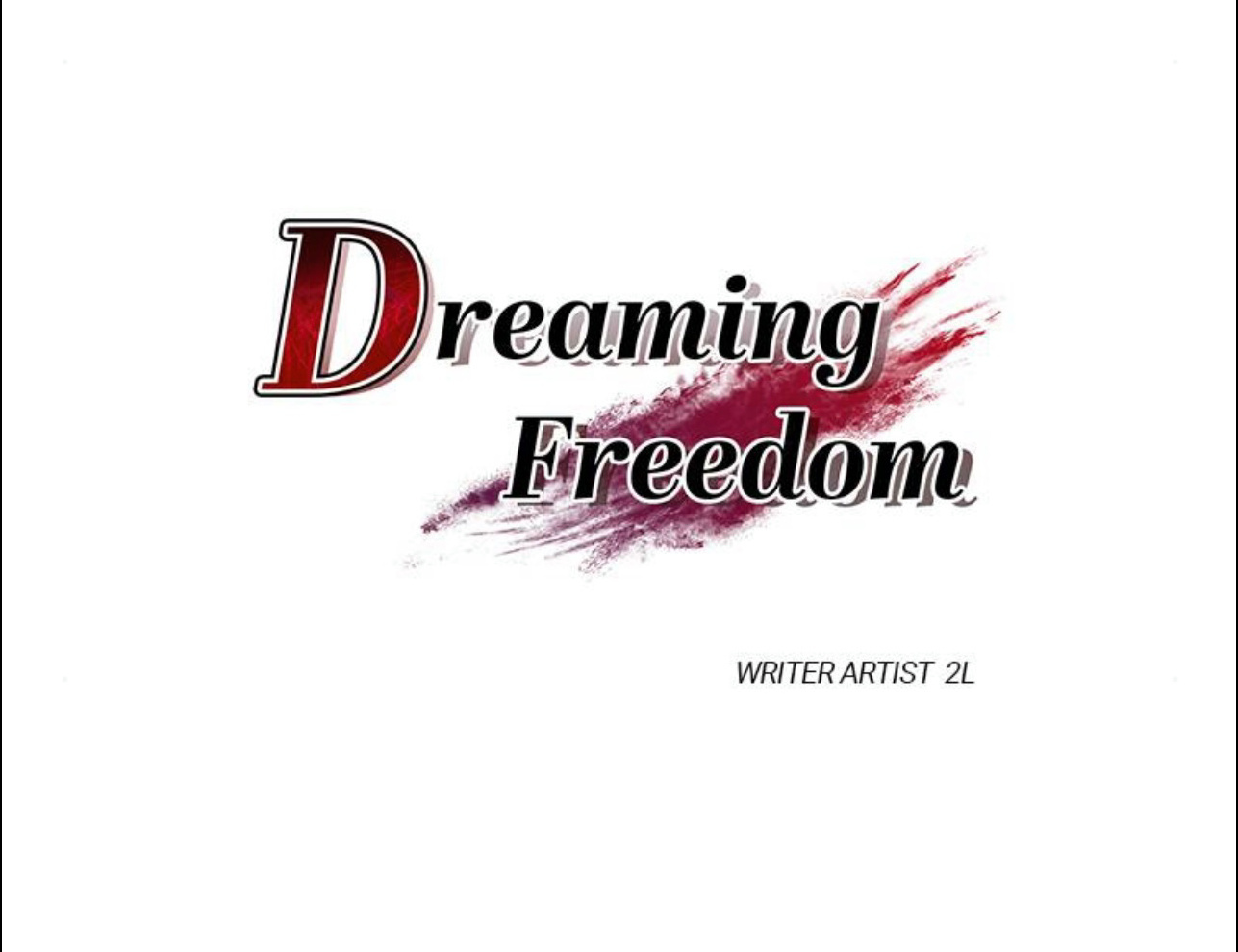 Dreaming Freedom - Chapter 63