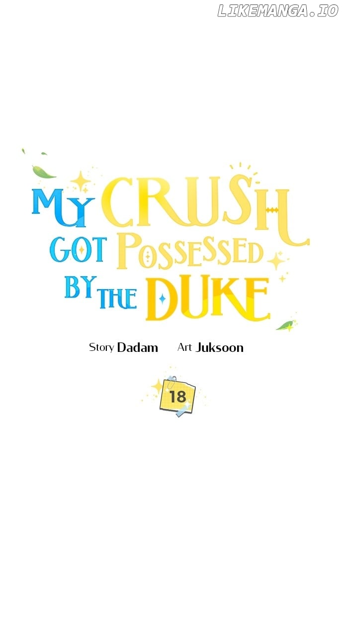 One Day, My Partner Was Possessed By The Duke - Chapter 18