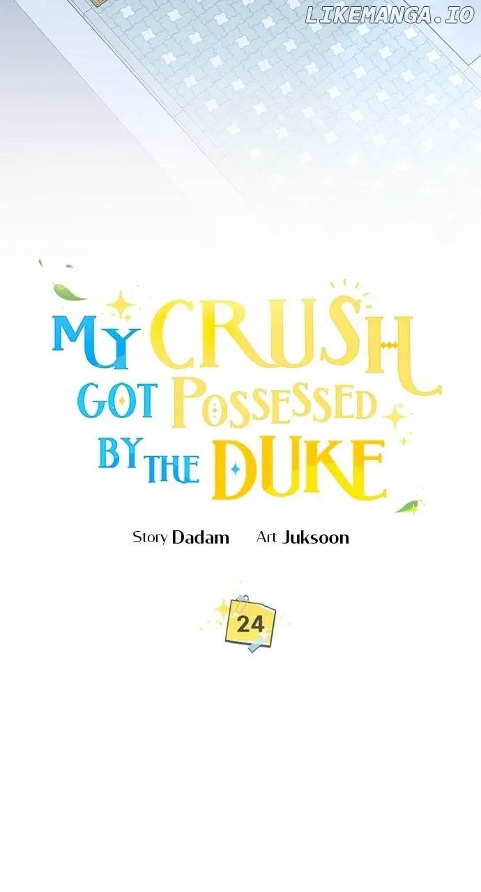 One Day, My Partner Was Possessed By The Duke - Chapter 24