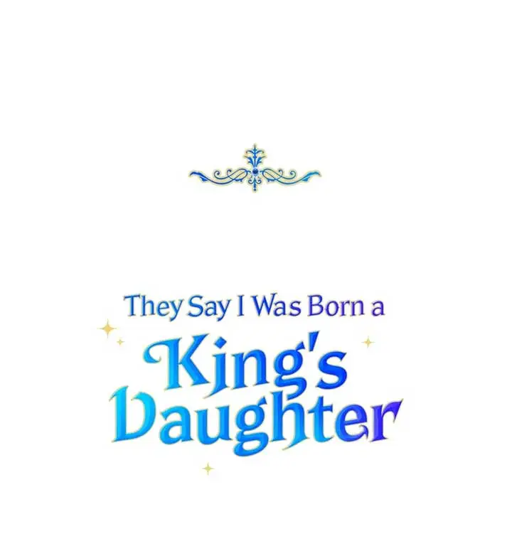 They Say I Was Born A King's Daughter - Chapter 276