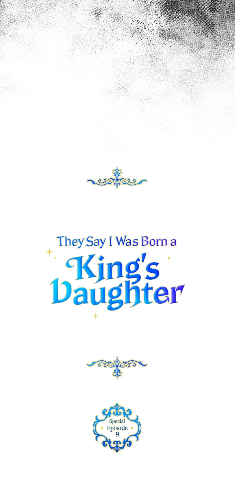 They Say I Was Born A King's Daughter - Chapter 273