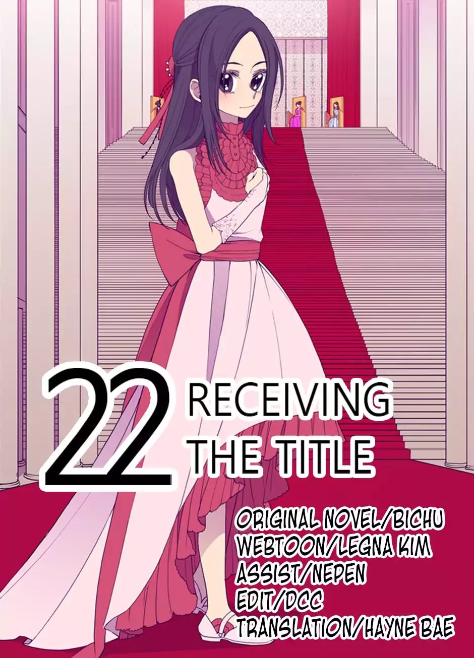 They Say I Was Born A King's Daughter - Chapter 22: Receiving The Title