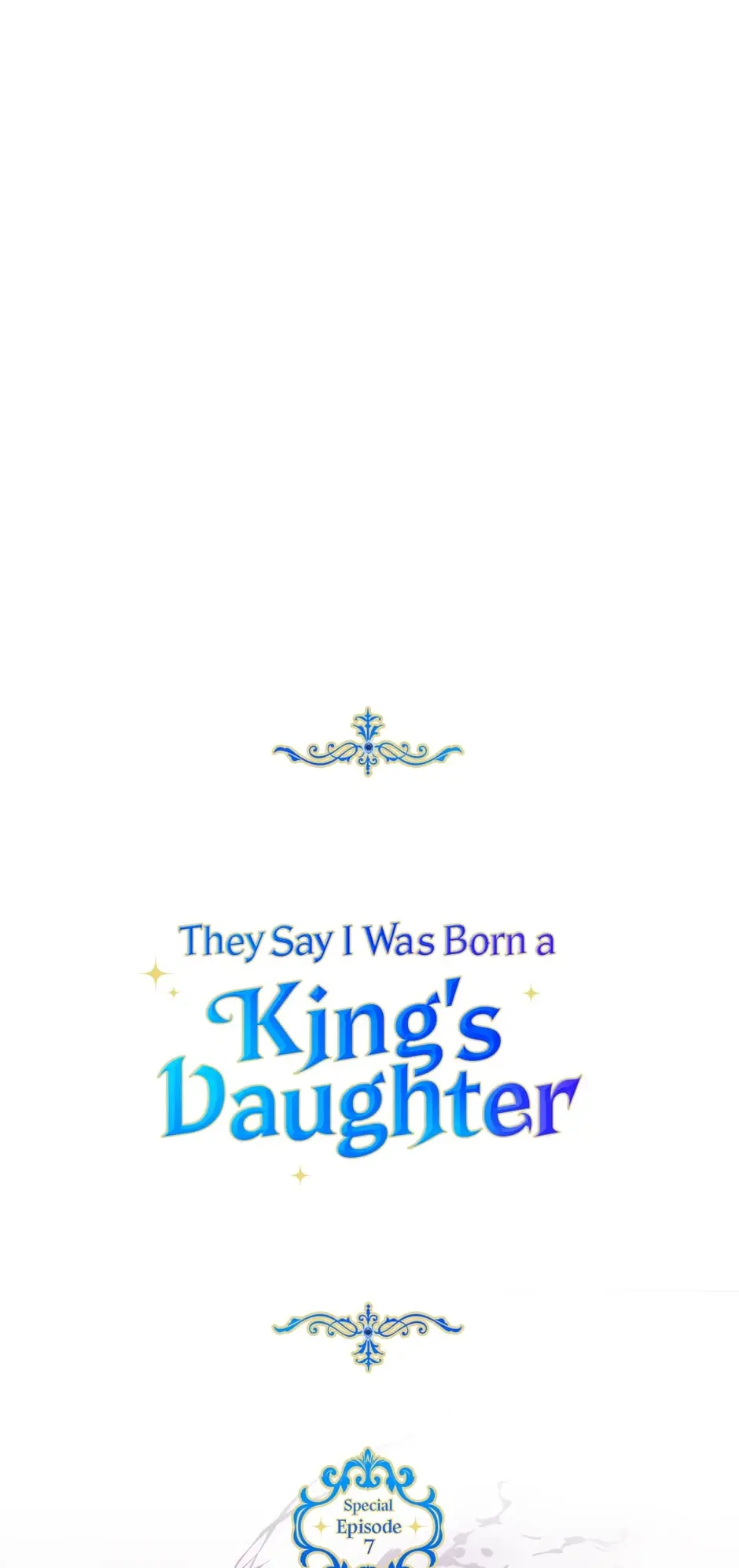 They Say I Was Born A King's Daughter - Chapter 271