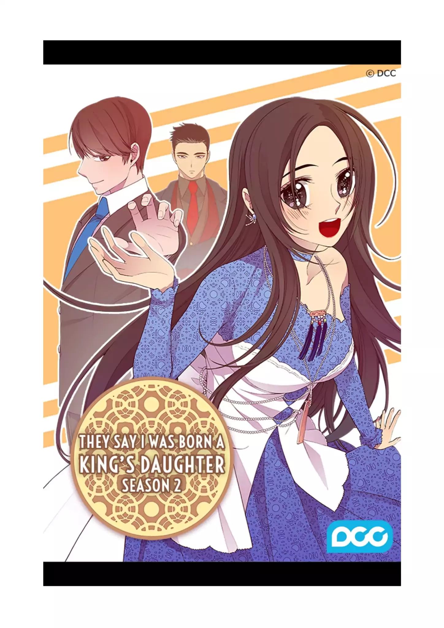 They Say I Was Born A King's Daughter - Chapter 88: The Treasured Princess' Defense