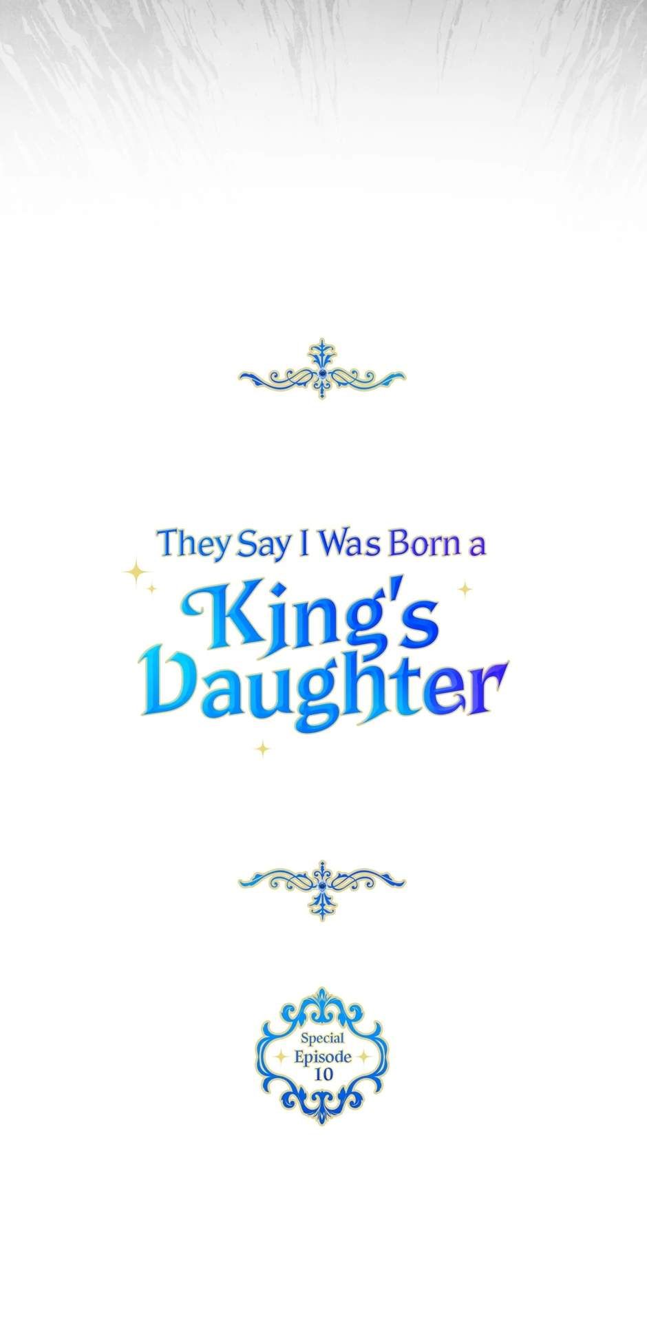 They Say I Was Born A King's Daughter - Chapter 274