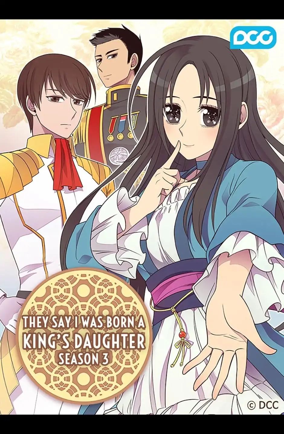 They Say I Was Born A King's Daughter - Chapter 123: Three Battallions For One Princess