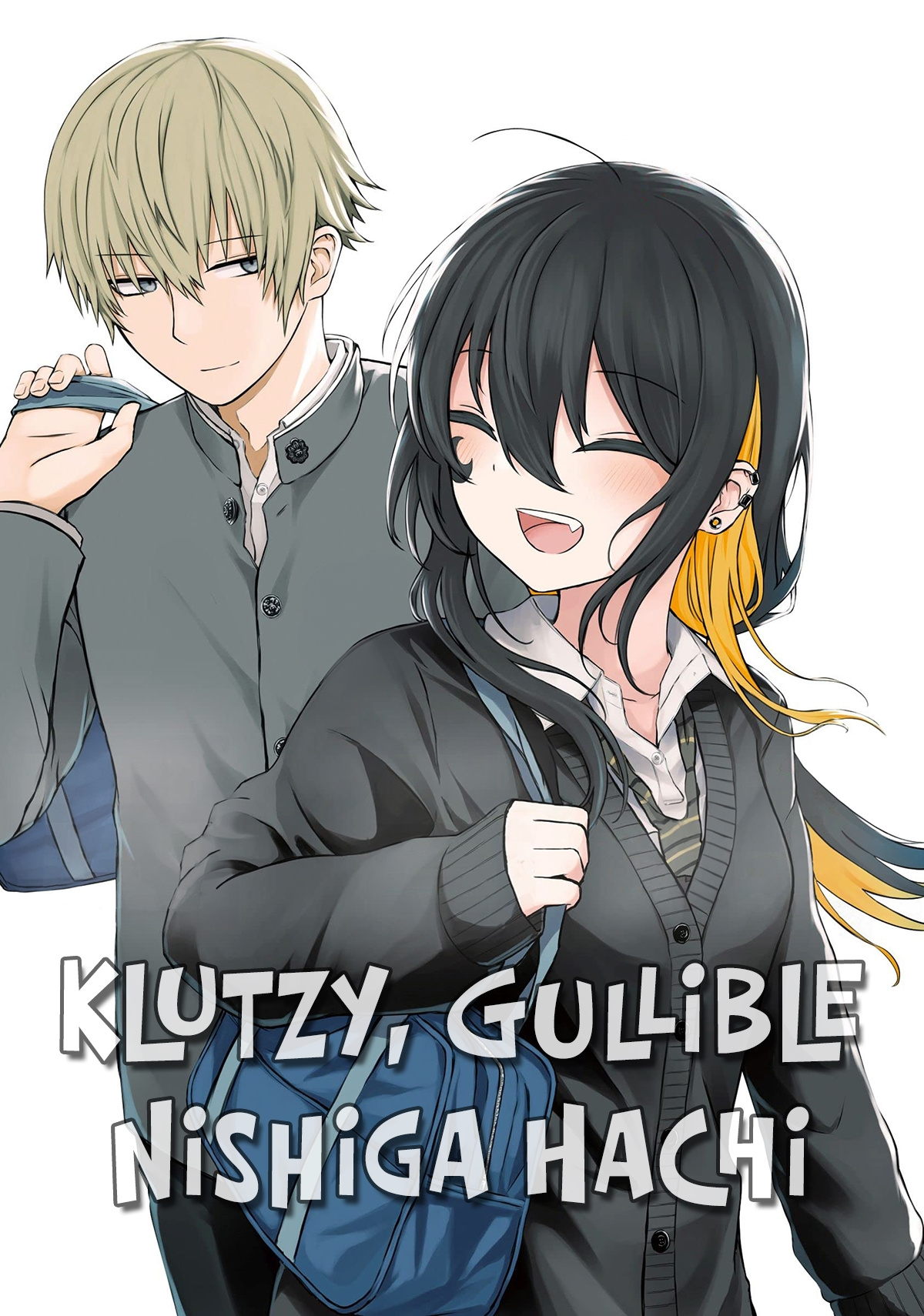 Klutzy, Gullible Nishiga Hachi - Chapter 15: "stand Out" Plan