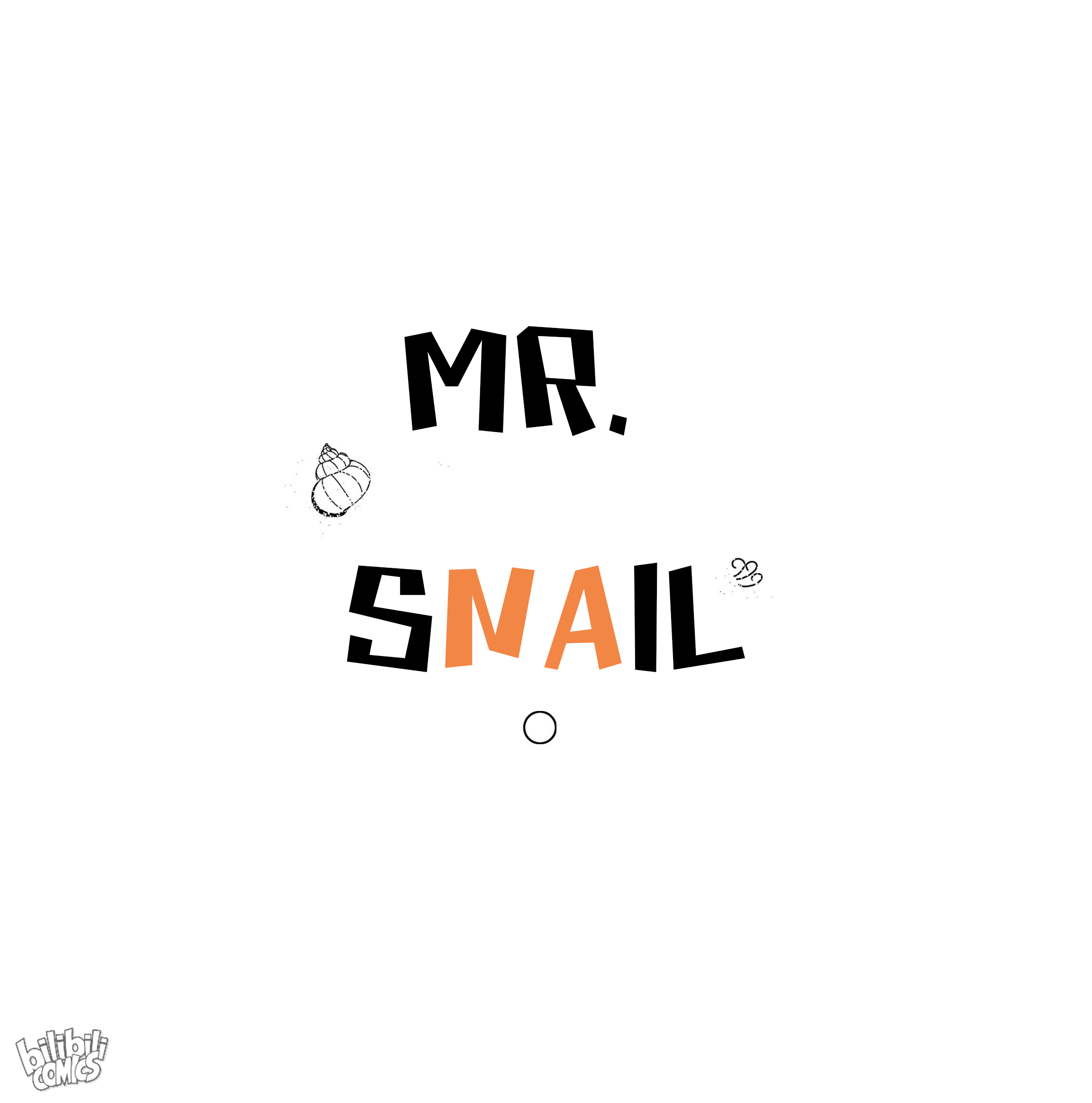 Mr. Snail - Vol.1 Chapter 18: First Confrontation