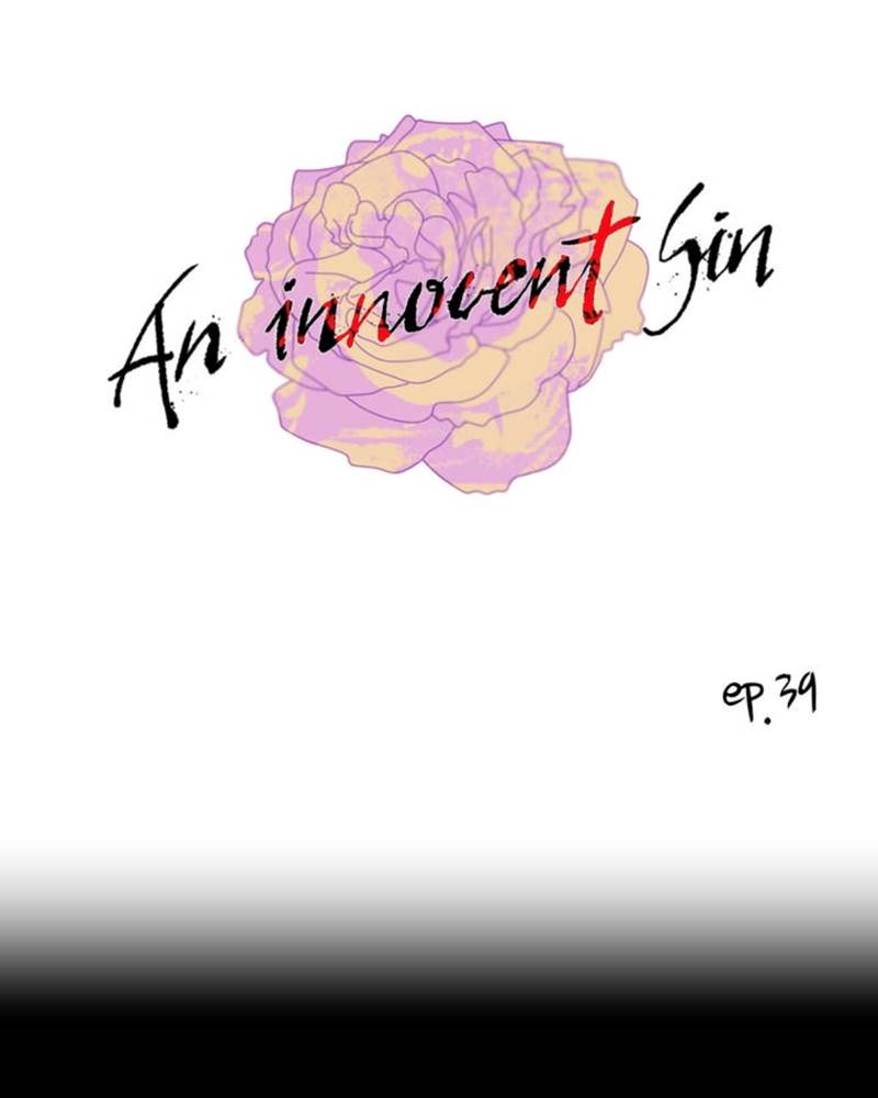 An Innocent Sin - Chapter 39