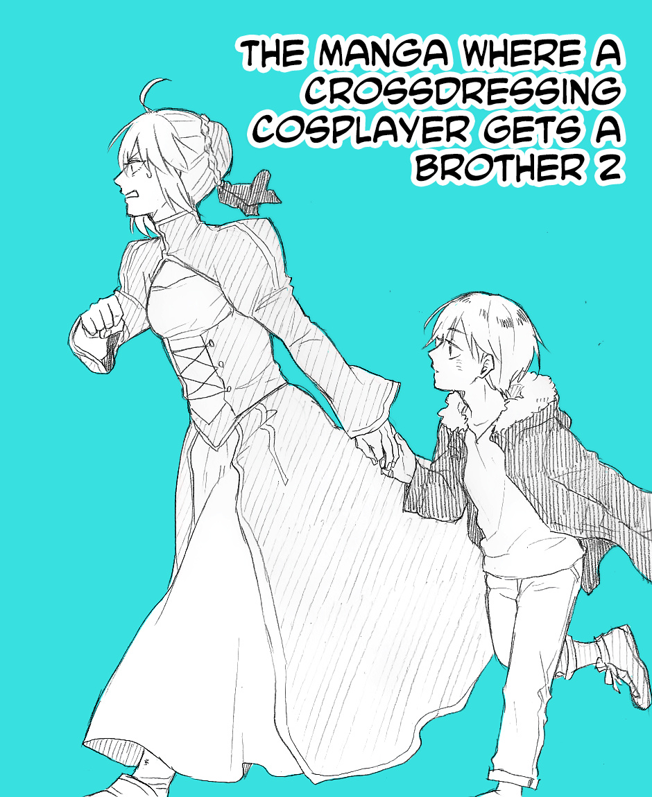 The Manga Where A Crossdressing Cosplayer Gets A Brother - Chapter 2.1: Part 4