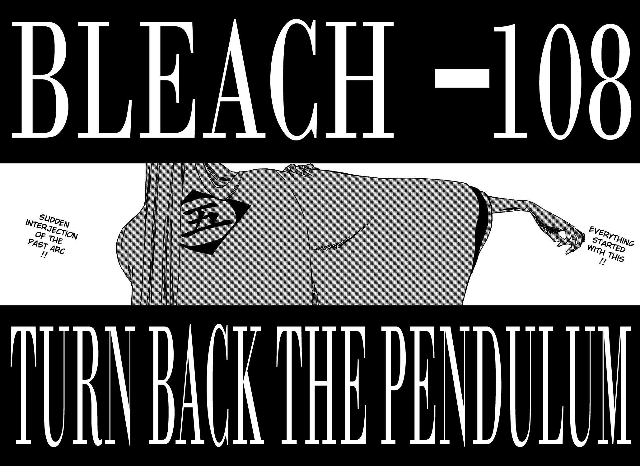 Bleach - Chapter 315.01: Turn Back The Pendulum