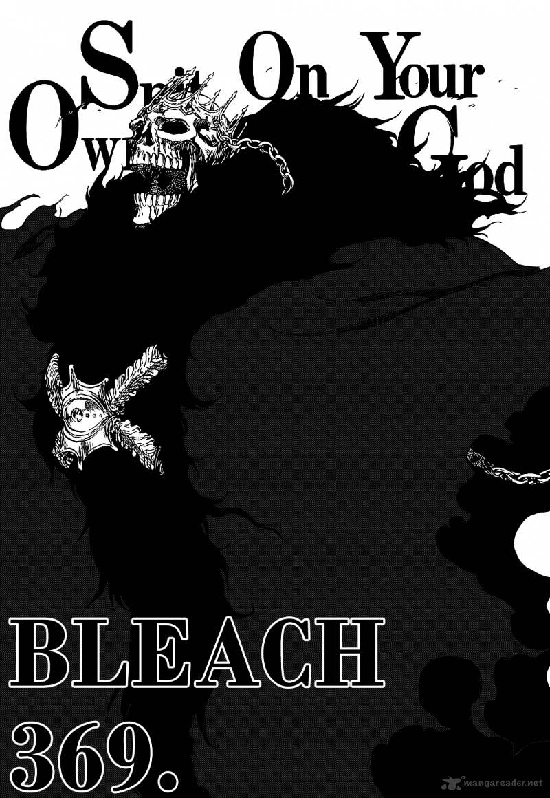 Bleach - Chapter 369 : Spit On Your Own God