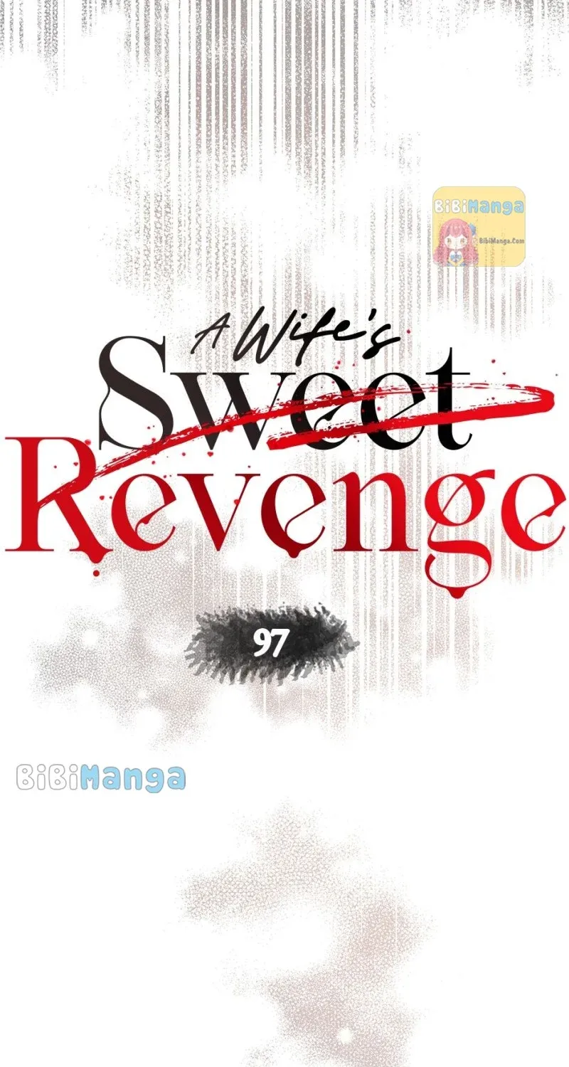 A Wife’s Sweet Revenge - Chapter 97