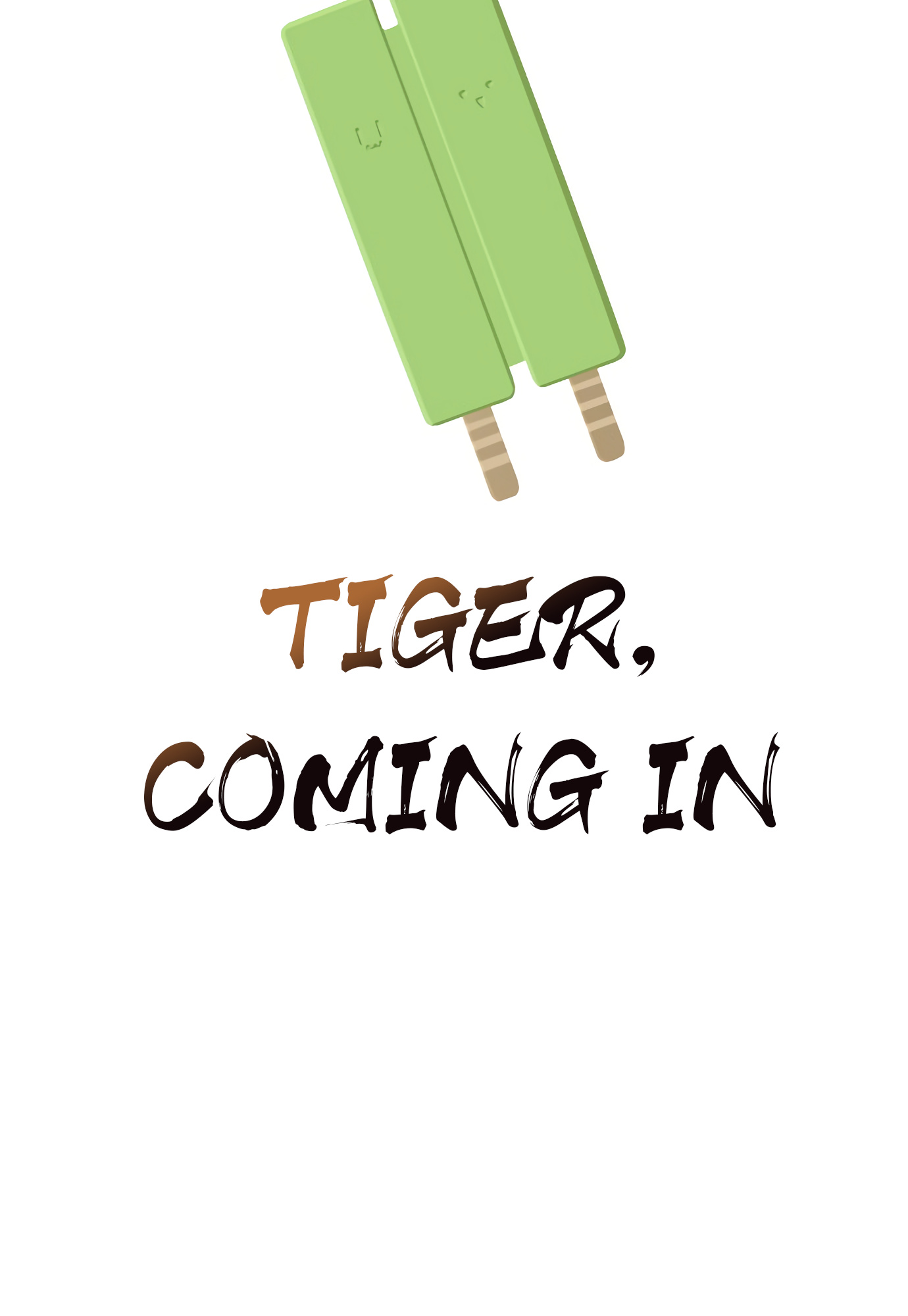 Tiger Coming In - Vol.2 Chapter 62: Unwelcome Guest