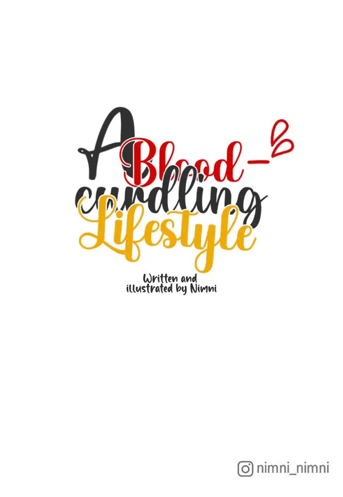 A Blood-Curdling Lifestyle - Chapter 1