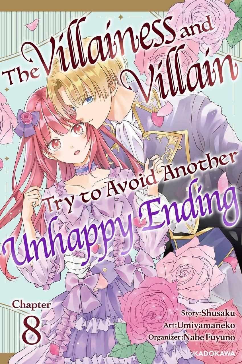 The Villainess and Villain Try to Avoid Another Unhappy Ending - Chapter 8