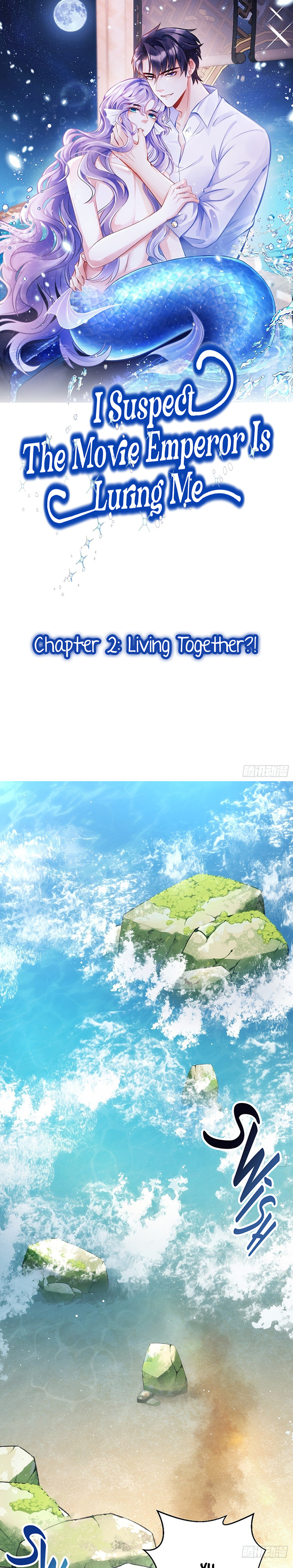 I Suspect The Movie Emperor Is Luring Me - Chapter 2: Living Together?!