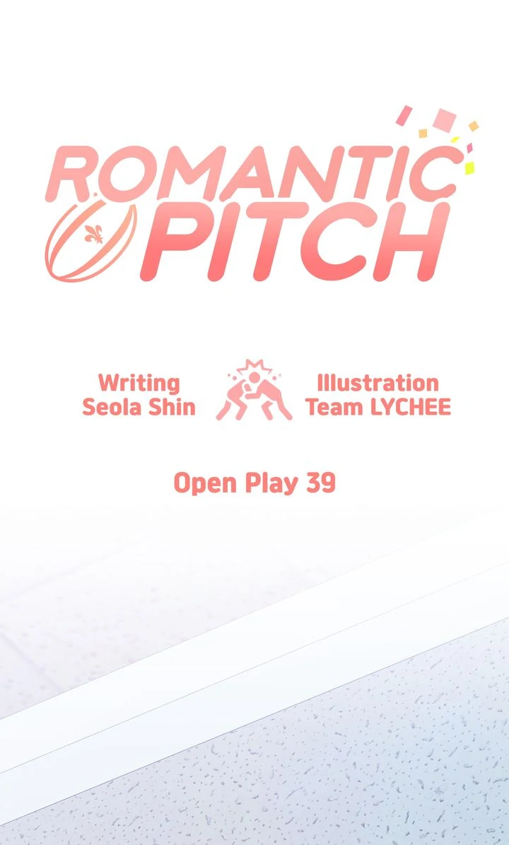 Romantic Pitch - Chapter 39