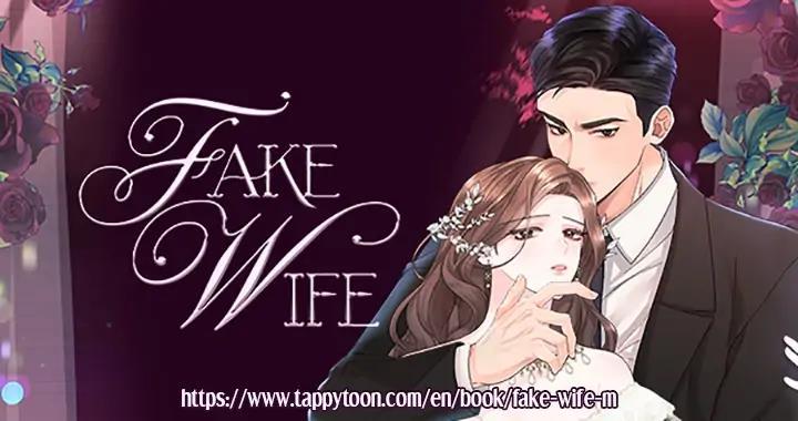 Fake Wife - Chapter 23