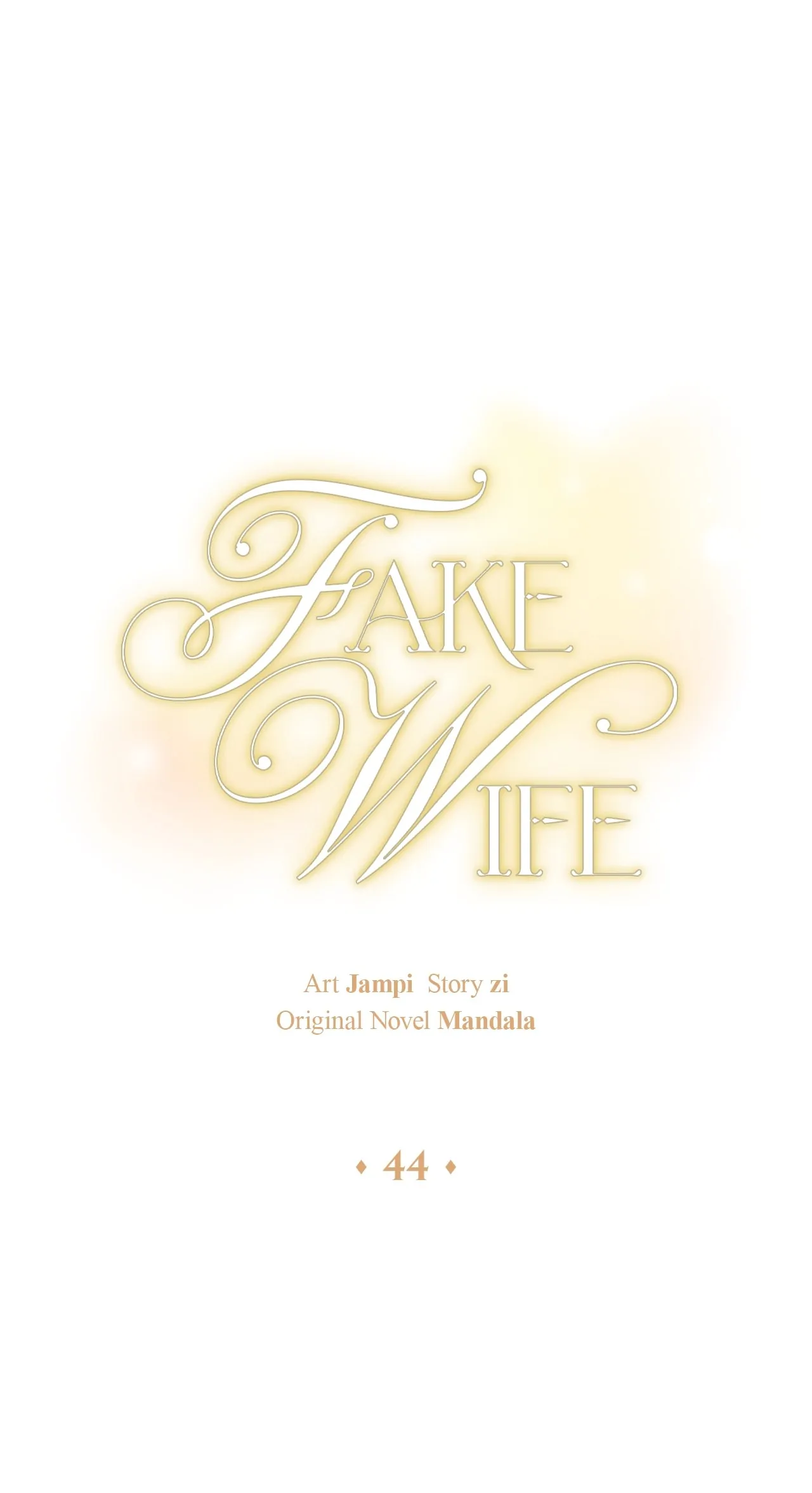 Fake Wife - Chapter 44