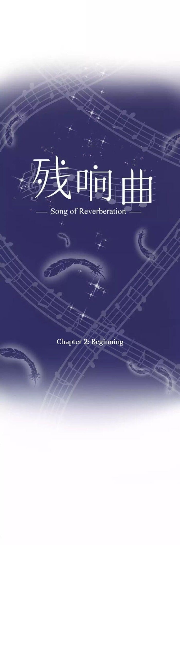 Song Of Reverberation - Chapter 2