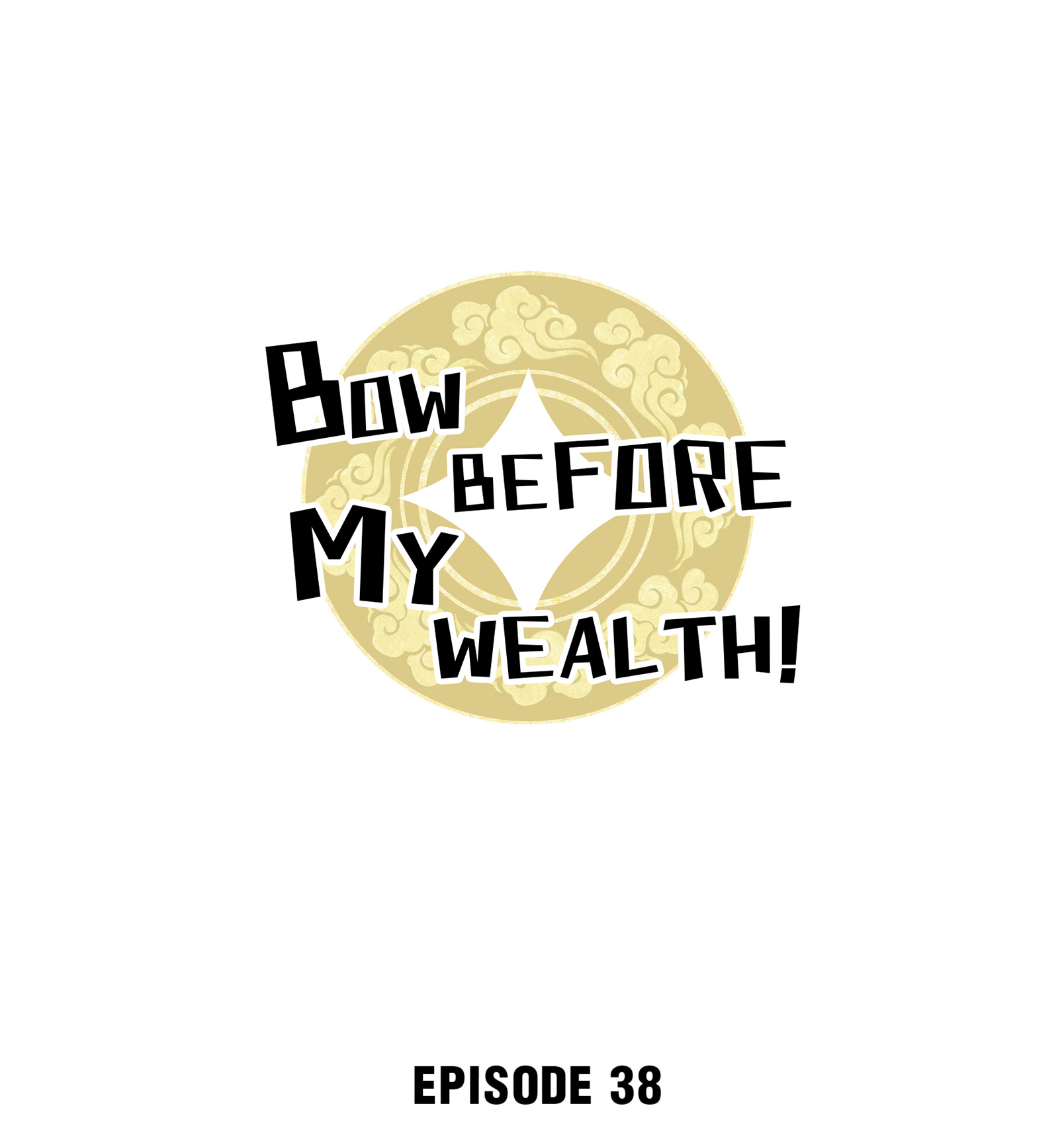 Bow Before My Wealth! - Chapter 38.1: He Is Boss Etsumi?!