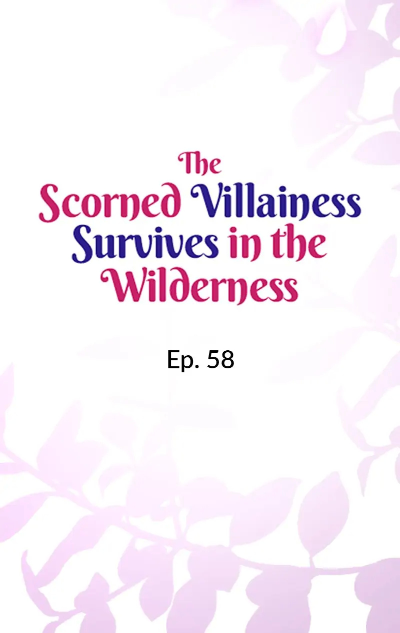 The Scorned Villainess Survives In The Wilderness - Chapter 58