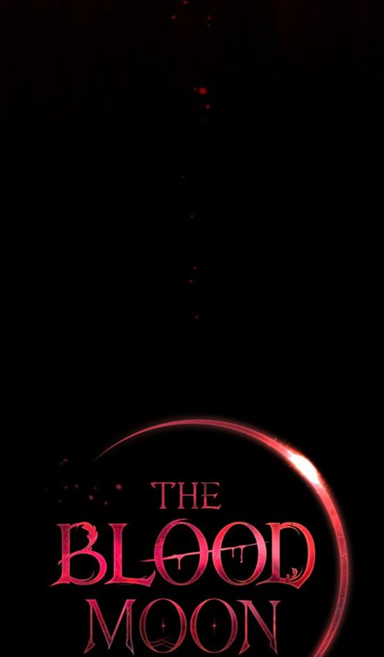 The Blood Moon - Chapter 3