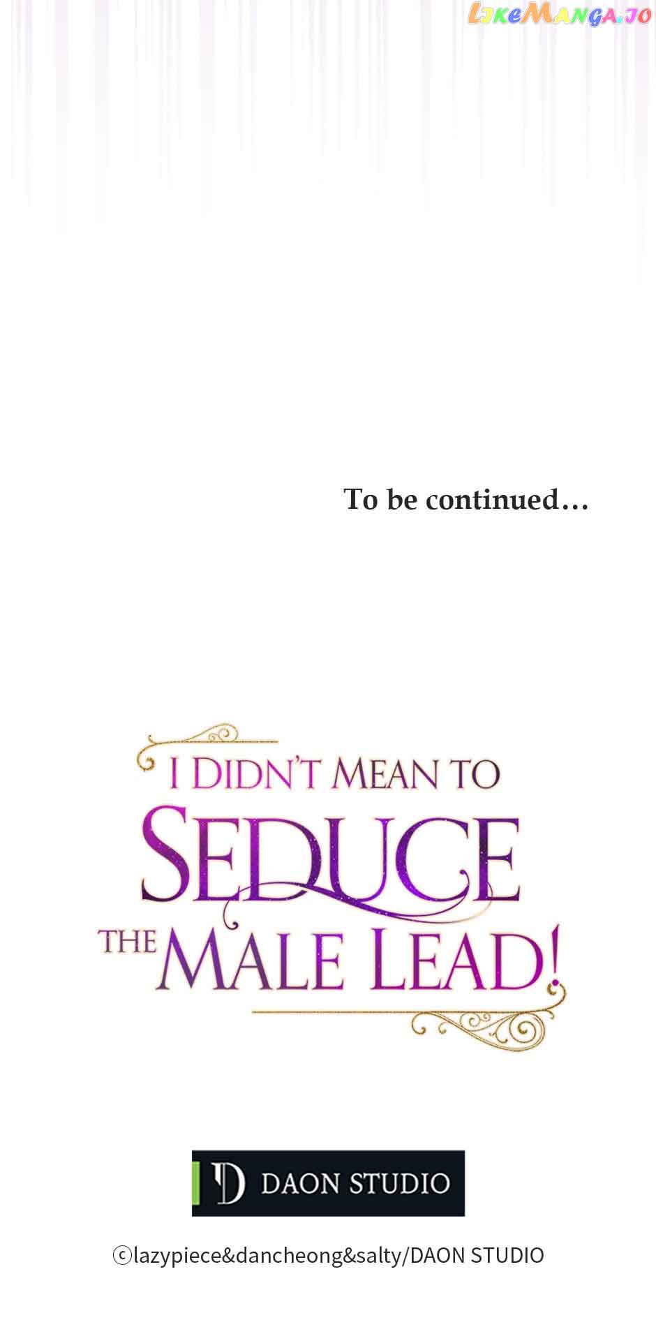 I Didn’t Mean To Seduce The Male Lead - Chapter 74