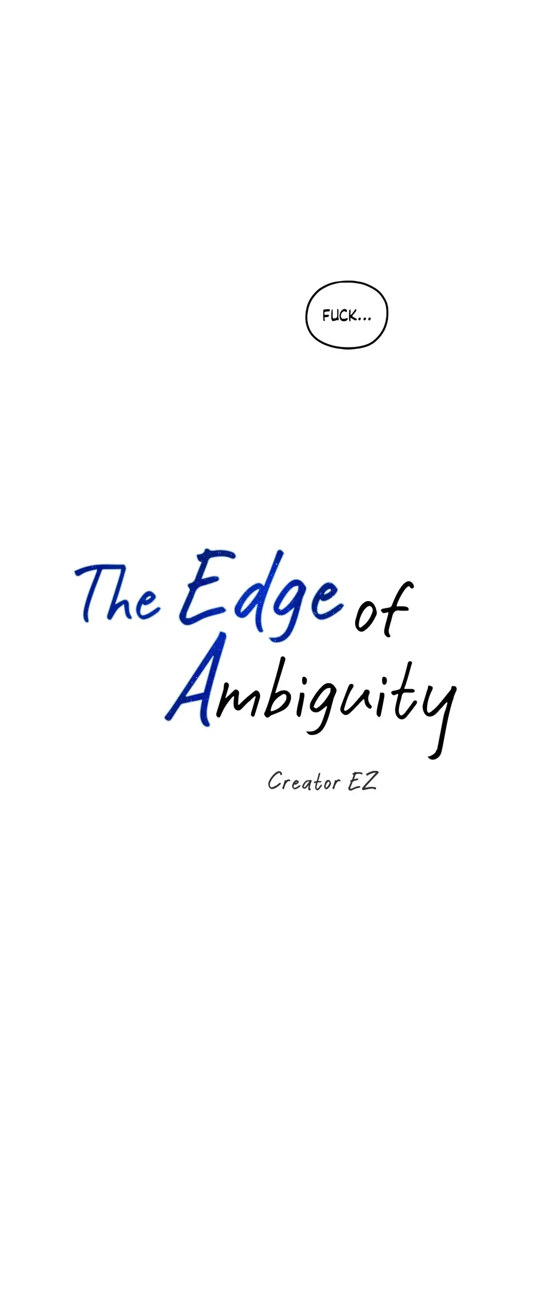 The Edge Of Ambiguity - Chapter 66