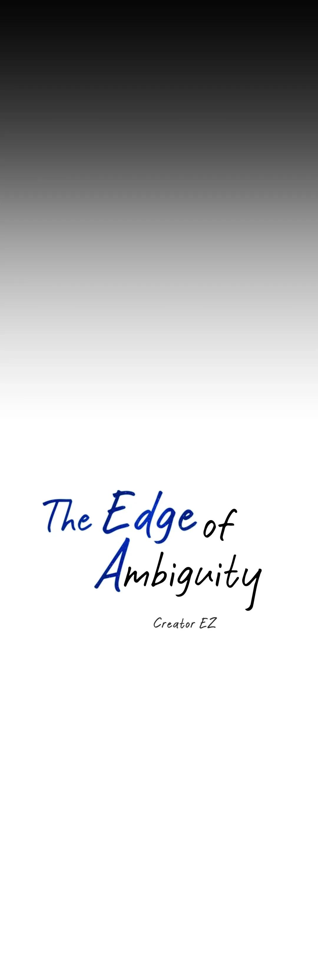 The Edge Of Ambiguity - Chapter 58