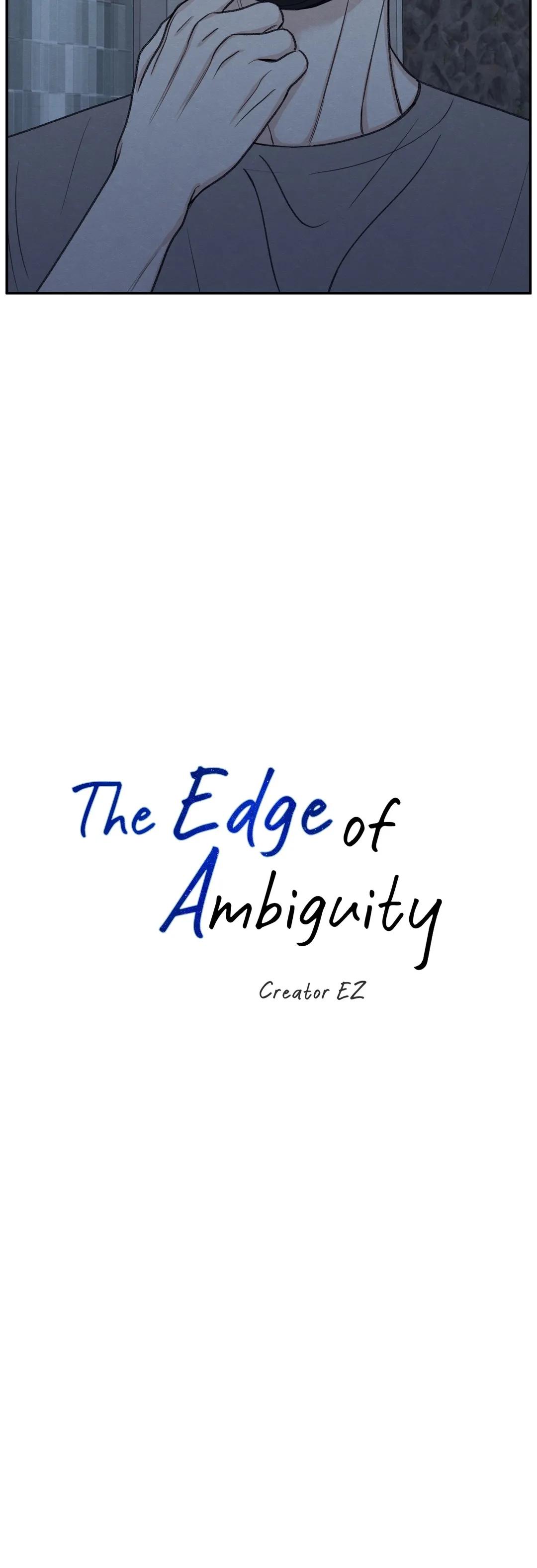 The Edge Of Ambiguity - Chapter 29