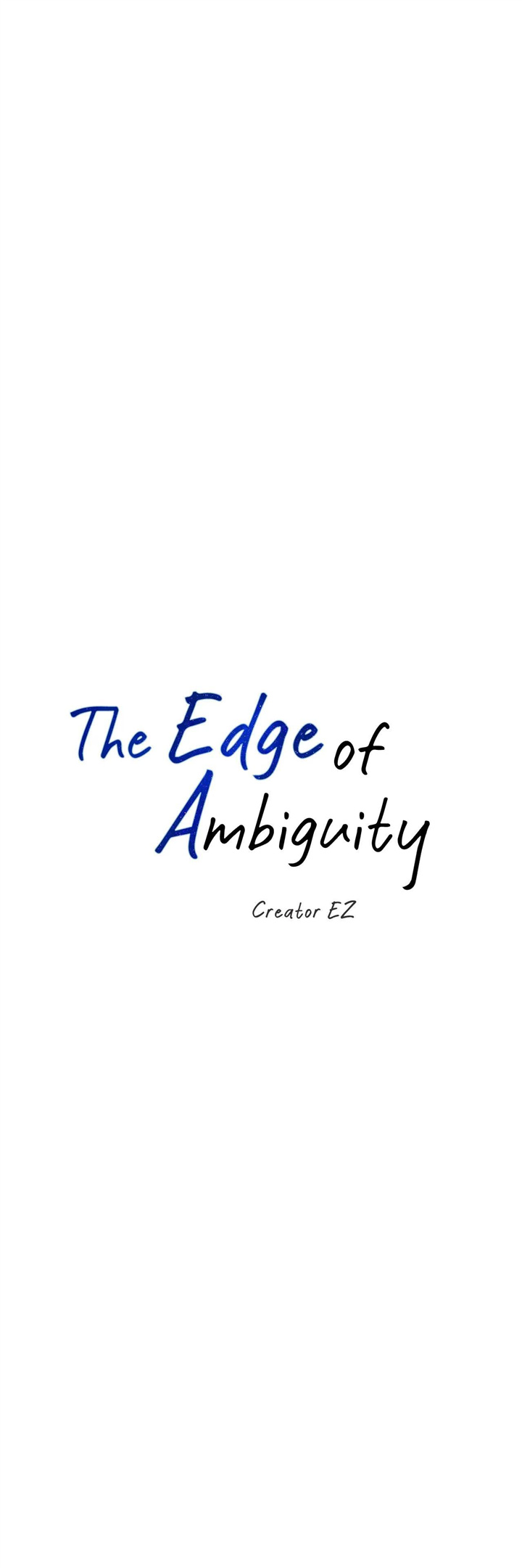 The Edge Of Ambiguity - Chapter 46