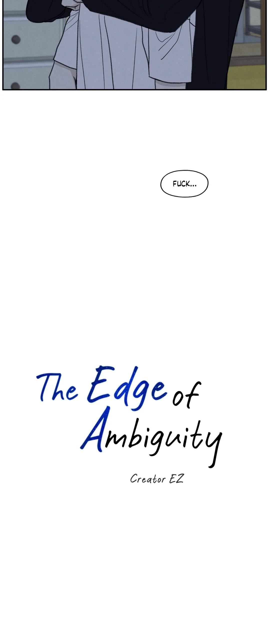 The Edge Of Ambiguity - Chapter 30