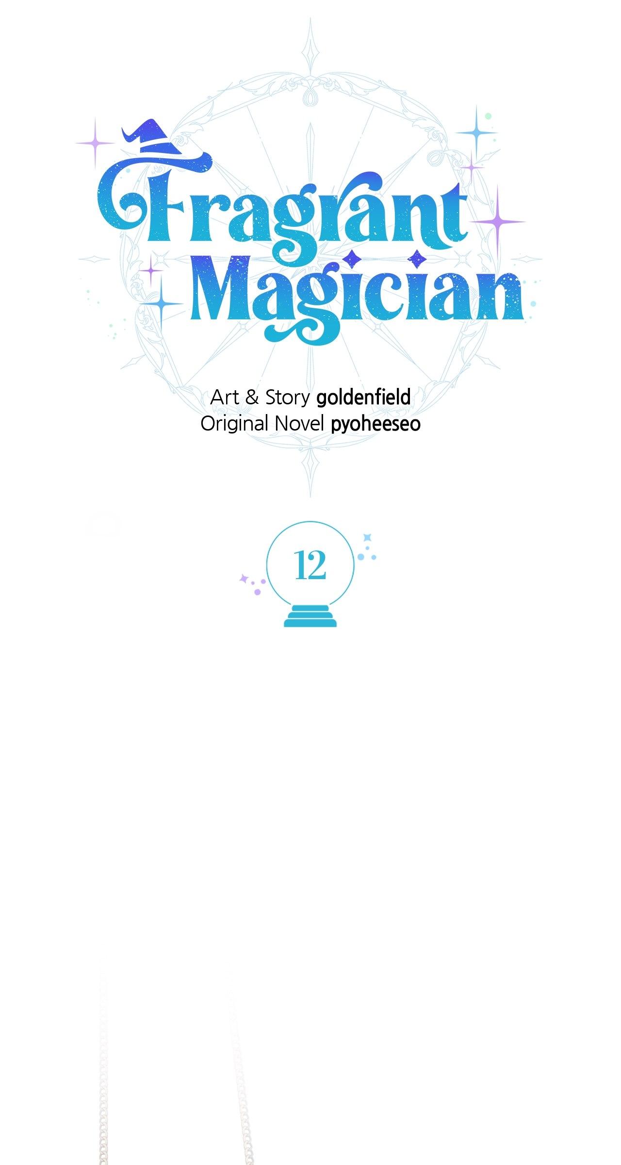 Fragrant Magician - Chapter 12