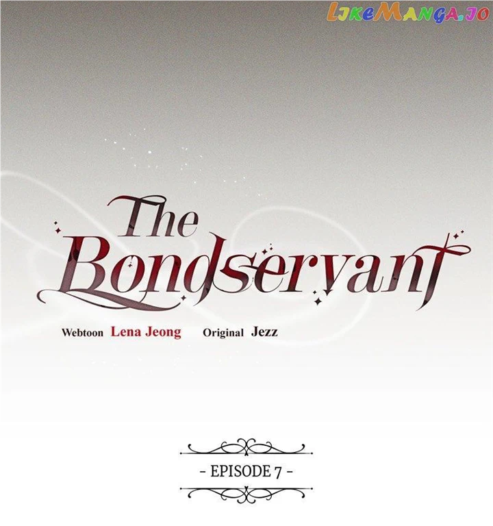 The Bondservant - Chapter 7