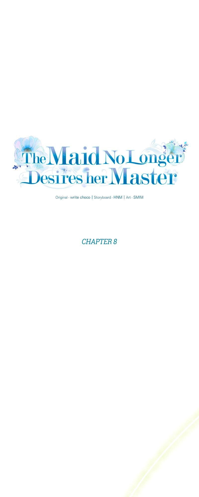 The Maid No Longer Desires Her Master - Chapter 8