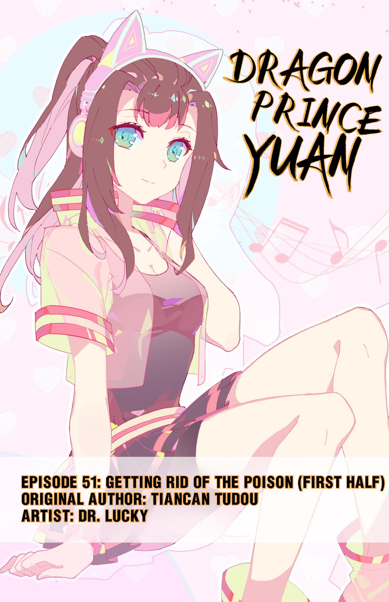 Dragon Prince Yuan - Chapter 101: Getting Rid Of The Poison (First Half)