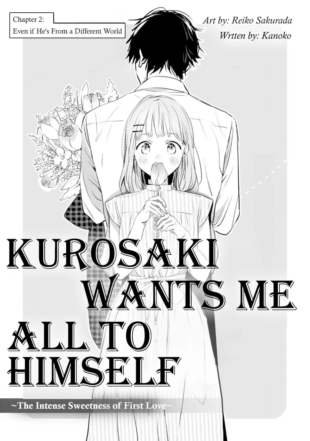 Kurosaki-Kun Wa Dokusen Shitagaru - Hajimete No Koi Wa Ama Sugite - Chapter 2