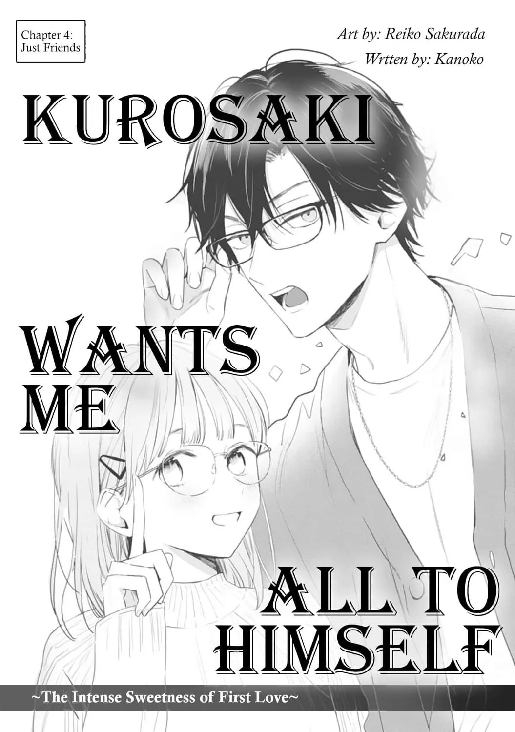 Kurosaki-Kun Wa Dokusen Shitagaru - Hajimete No Koi Wa Ama Sugite - Chapter 4