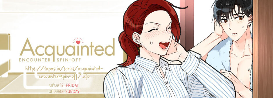 Acquainted: Encounter Spin-Off - Chapter 4