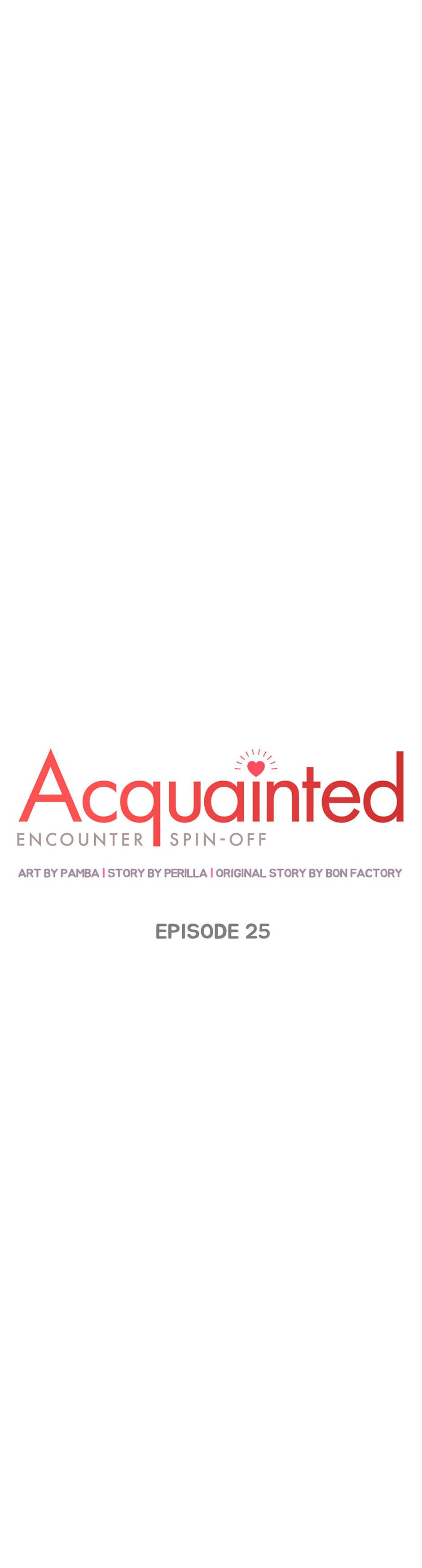 Acquainted: Encounter Spin-Off - Chapter 25