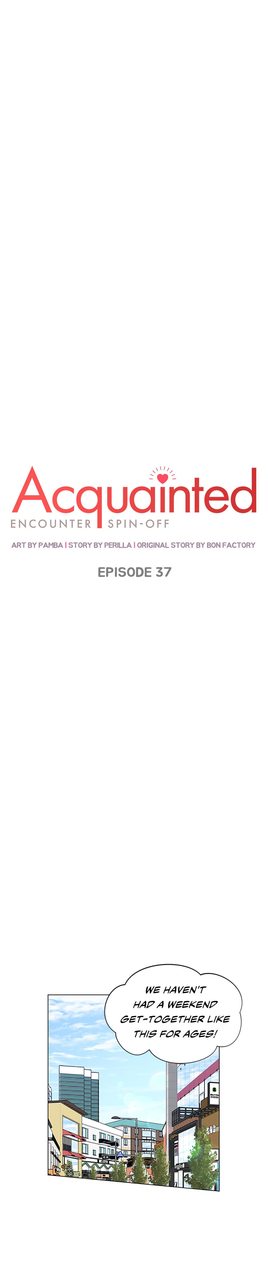 Acquainted: Encounter Spin-Off - Chapter 37