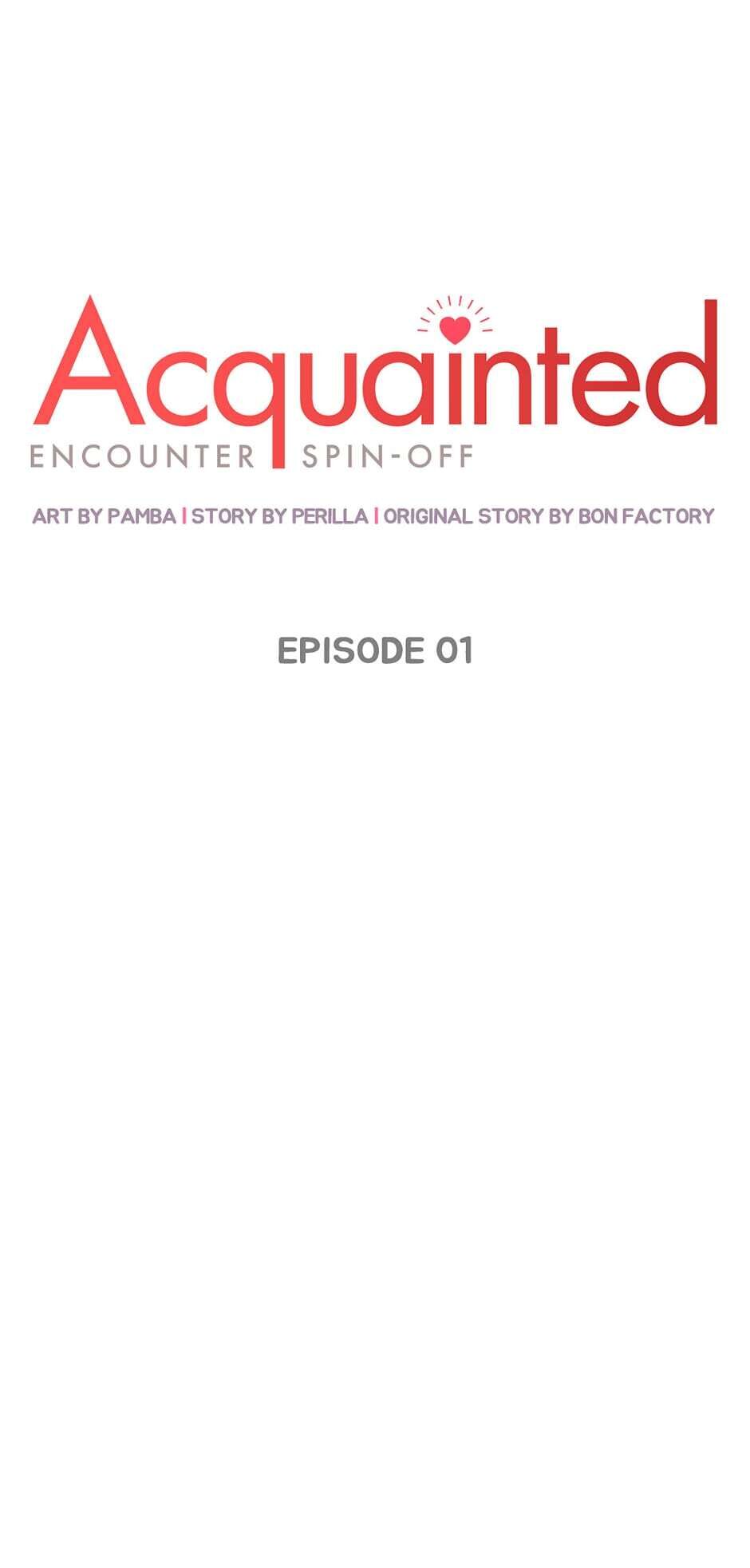 Acquainted: Encounter Spin-Off - Chapter 1