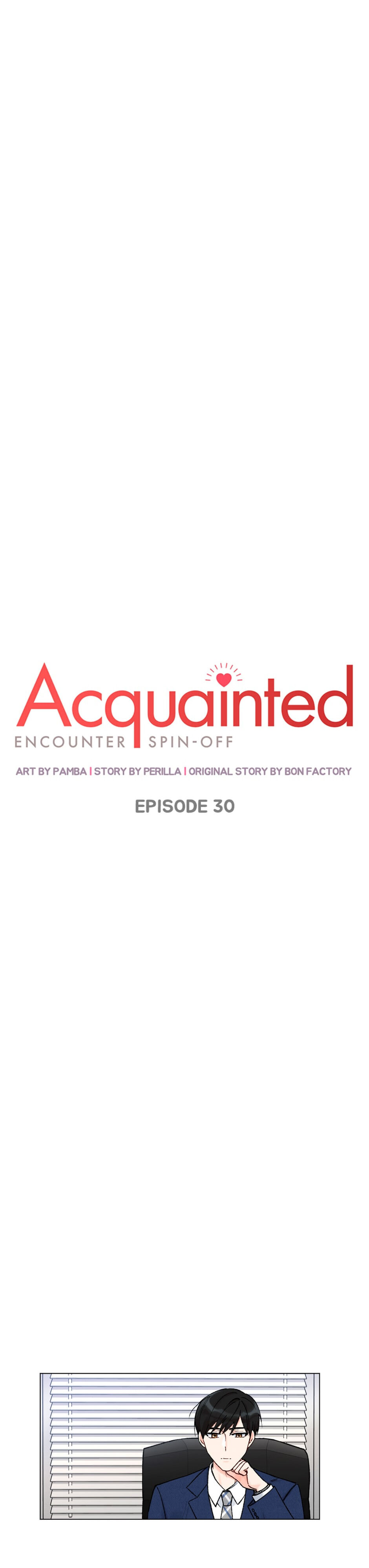 Acquainted: Encounter Spin-Off - Chapter 30