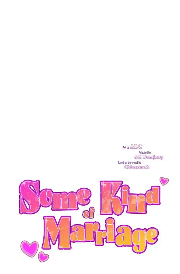 Some Kind Of Marriage - Chapter 1