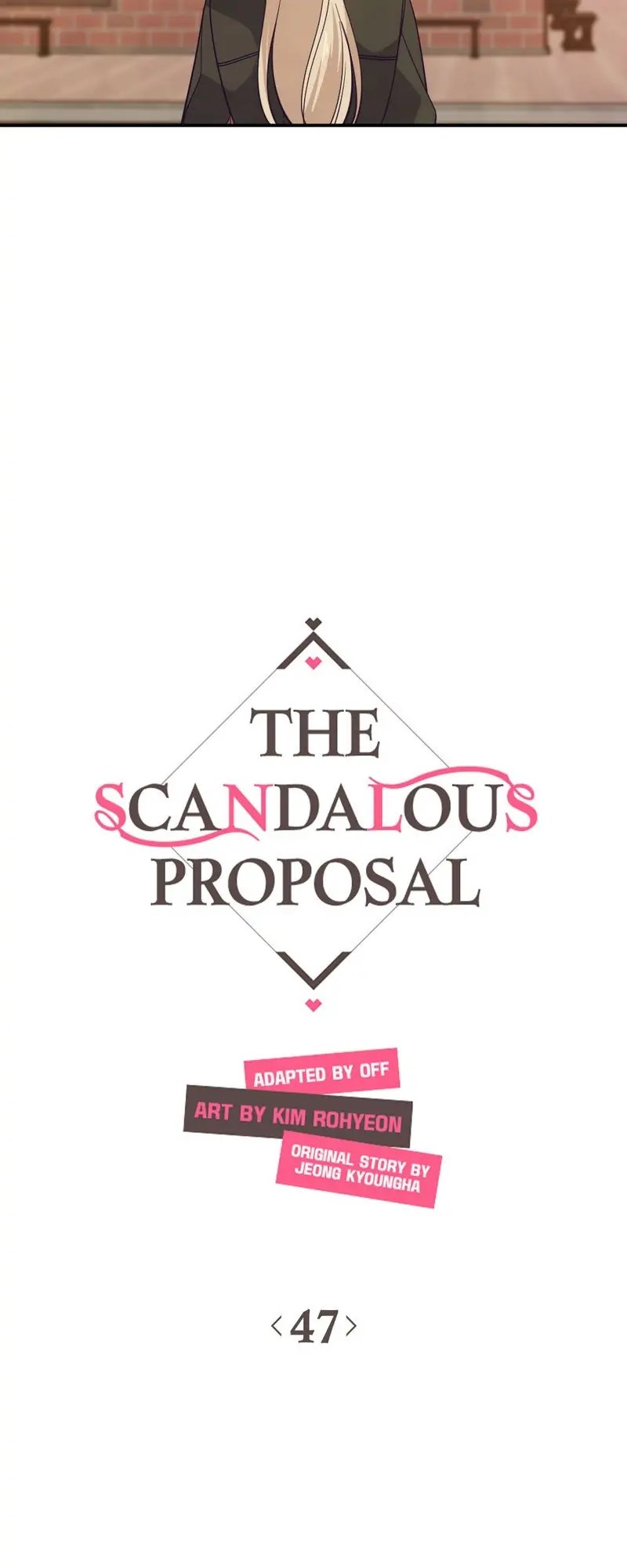 The Scandalous Proposal - Chapter 47