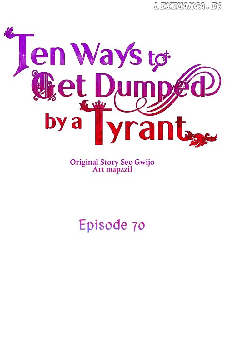 10 ways to get rejected by the Tyrant - Chapter 70