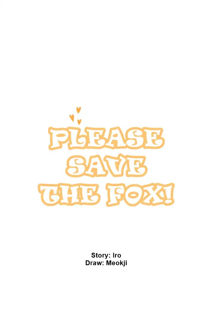 Please Save The Fox! - Chapter 0