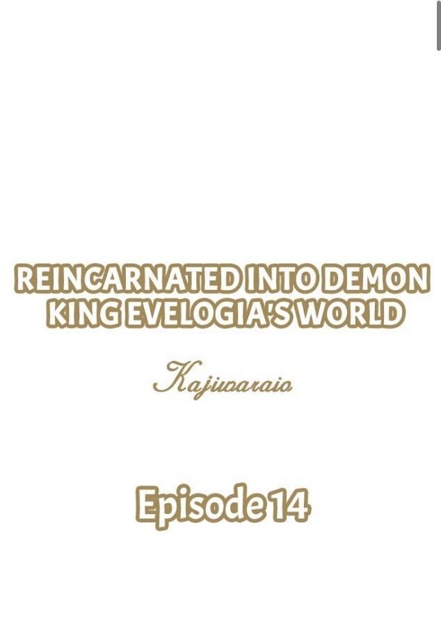 Reincarnated Into Demon King Evelogia's World - Chapter 14